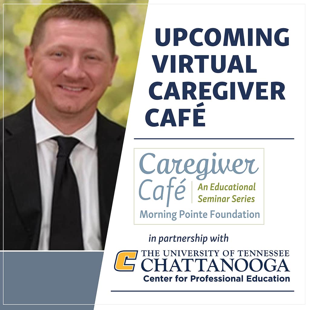 Caregiver Cafe Upcoming Virtual Webinar